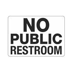 No Public Restroom Sign